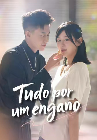 Tudo por um engano