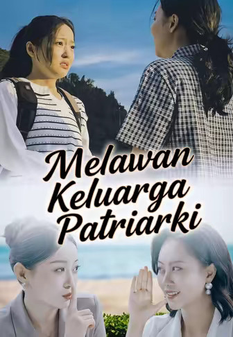 (Dub)Melawan Keluarga Patriarki