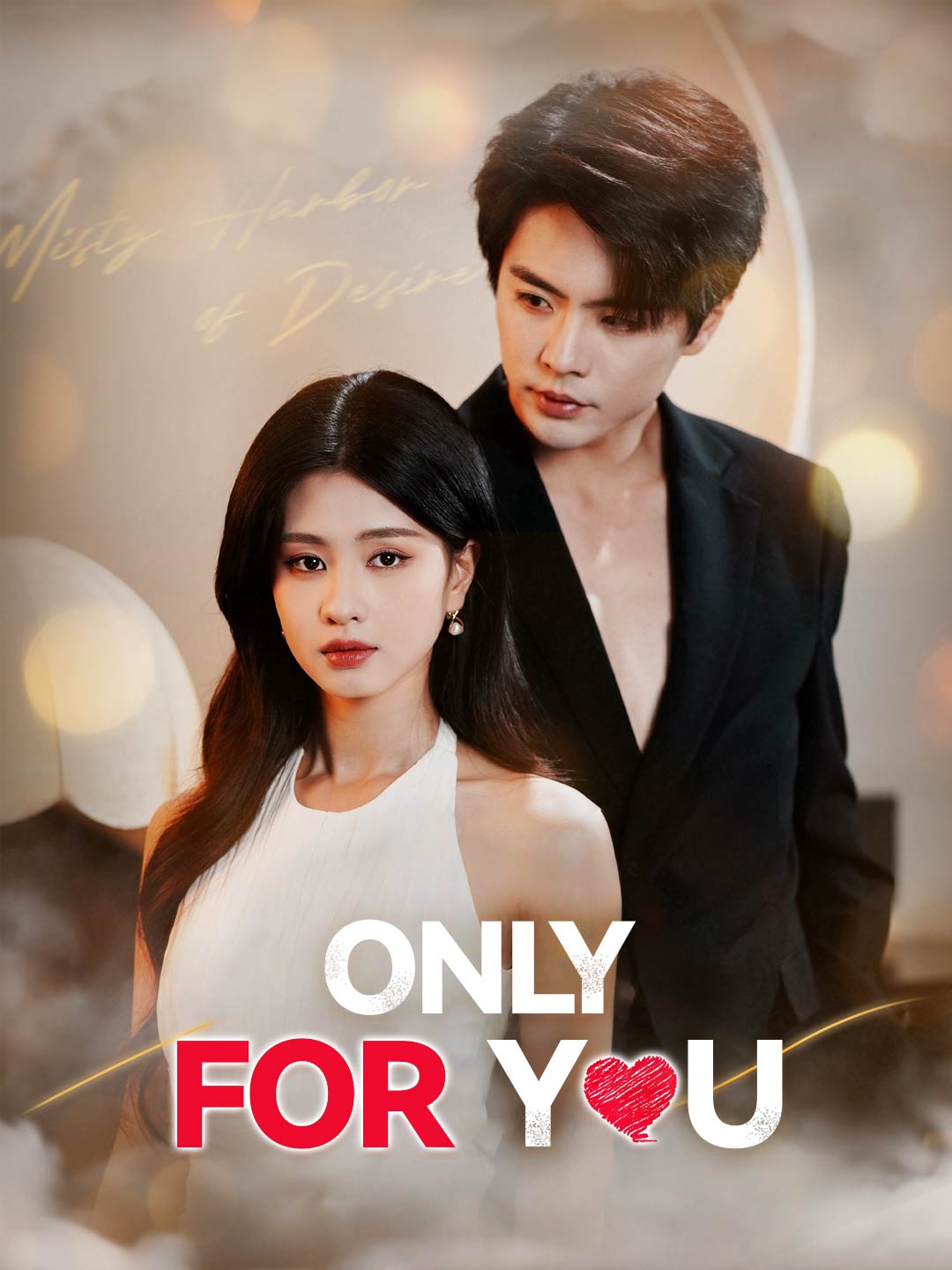 Only For You