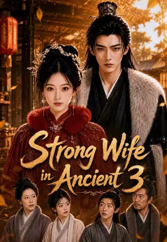 Strong Wife in Ancient 3