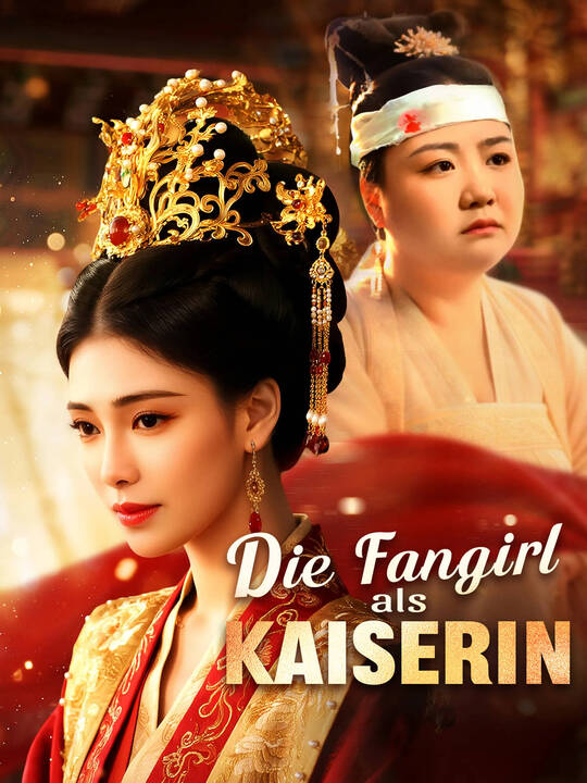 Die Fangirl als Kaiserin