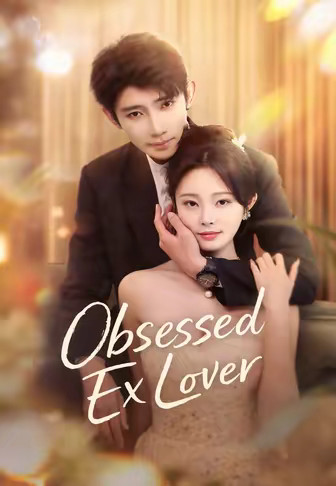 Obsessed Ex Lover