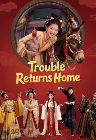 Trouble Returns Home