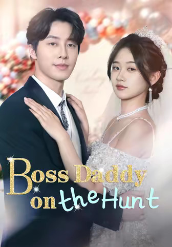 Boss Daddy on the Hunt