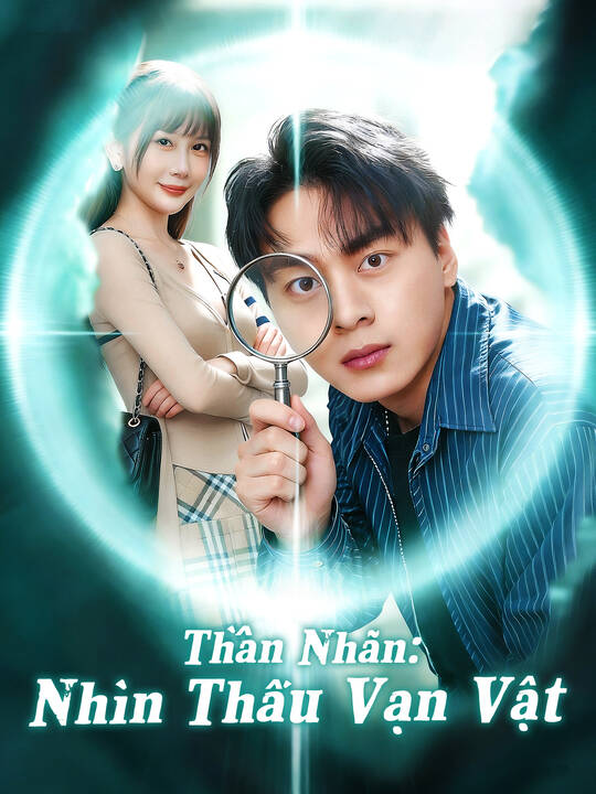 Thần Nhãn: Nhìn Thấu Vạn Vật
