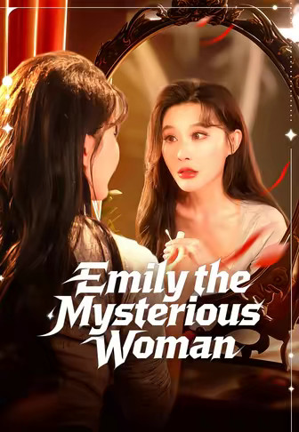 Emily the Mysterious Woman