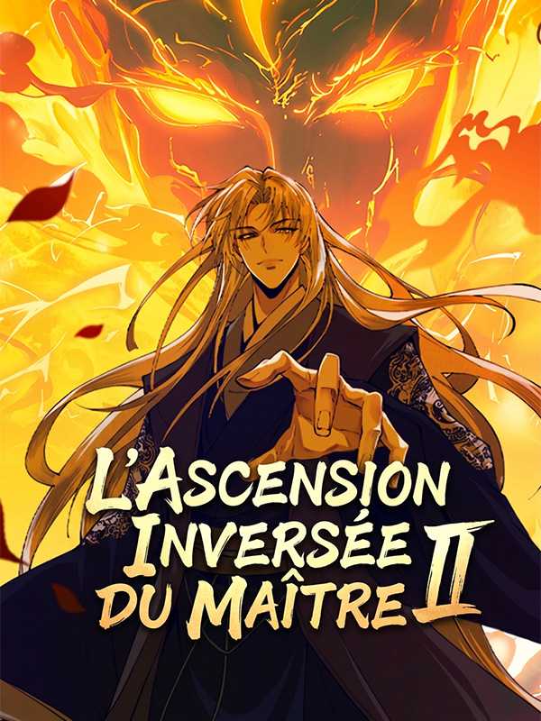 L’Ascension Inversée du Maître II