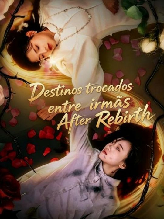 Destinos trocados entre irmãs