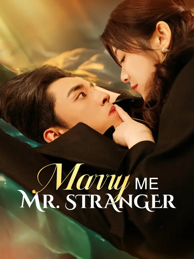 Marry Me, Mr. Stranger (2025)