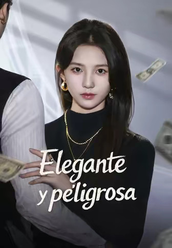 Elegante y peligrosa