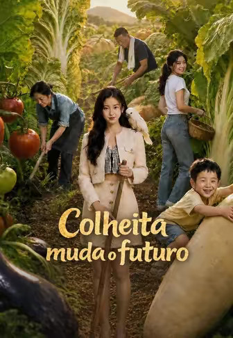 Colheita muda o futuro