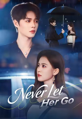 Never Let Her Go