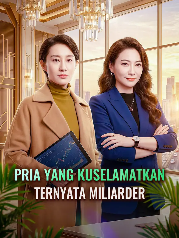 Pria yang Kuselamatkan Ternyata Miliarder
