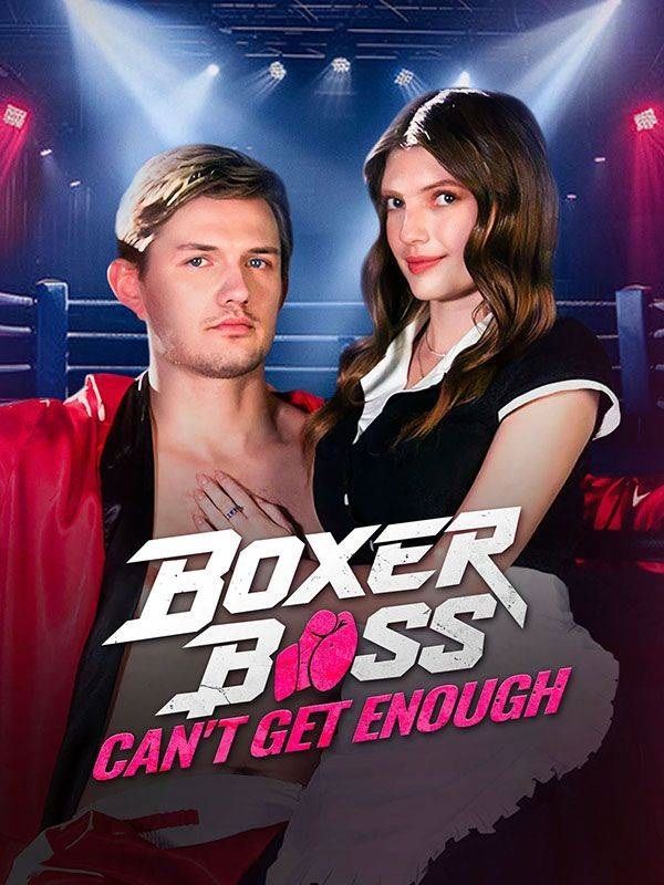 Boxer Boss Can't Get Enough