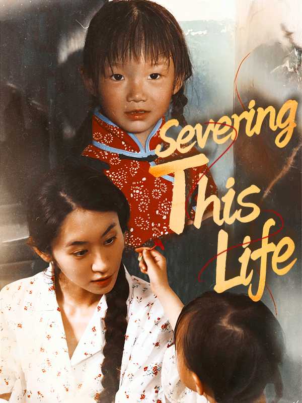 Severing This Life