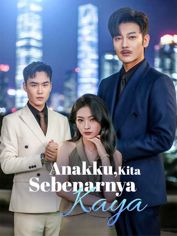 Anakku, Kita Sebenarnya Kaya