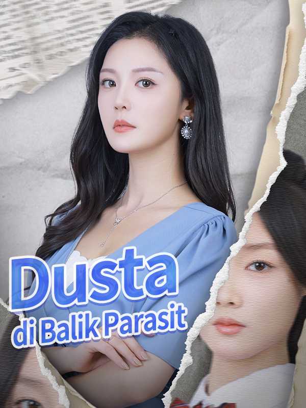 (Sulih Suara) Dusta di Balik Parasit