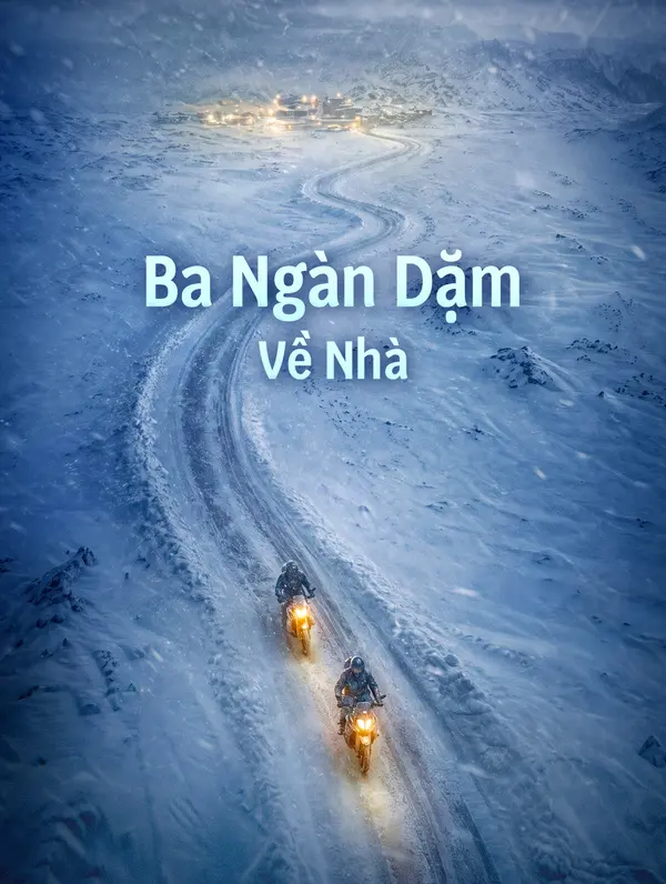 Ba Ngàn Dặm Về Nhà