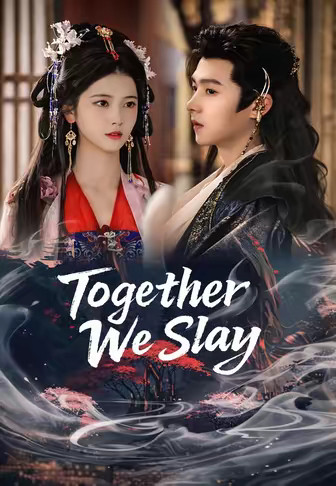Together We Slay