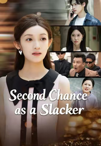 Second Chance as a Slacker