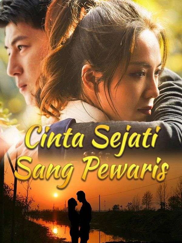 Cinta Sejati Sang Pewaris