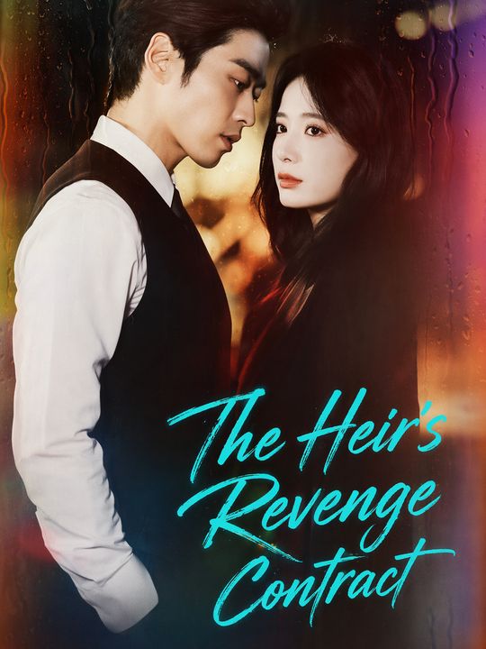 The Heir's Revenge Contract