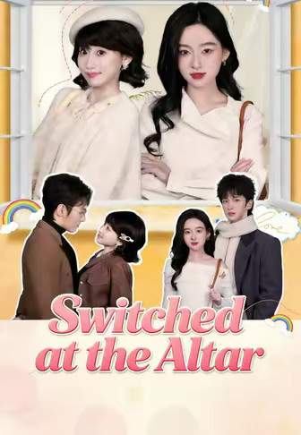 Switched at the Altar