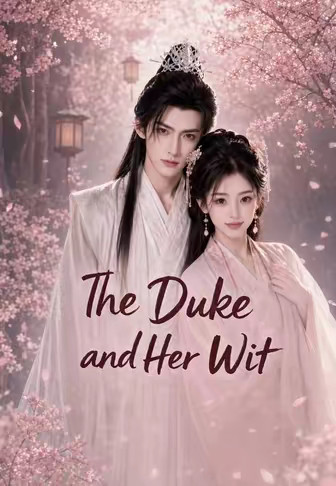 The Duke and Her Wit