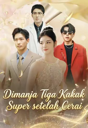 (Dub)Dimanja Tiga Kakak Super setelah Cerai
