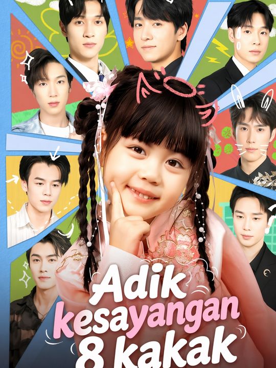 Adik kesayangan 8 kakak