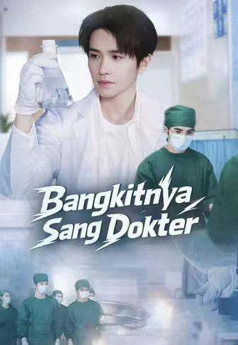 Bangkitnya Sang Dokter