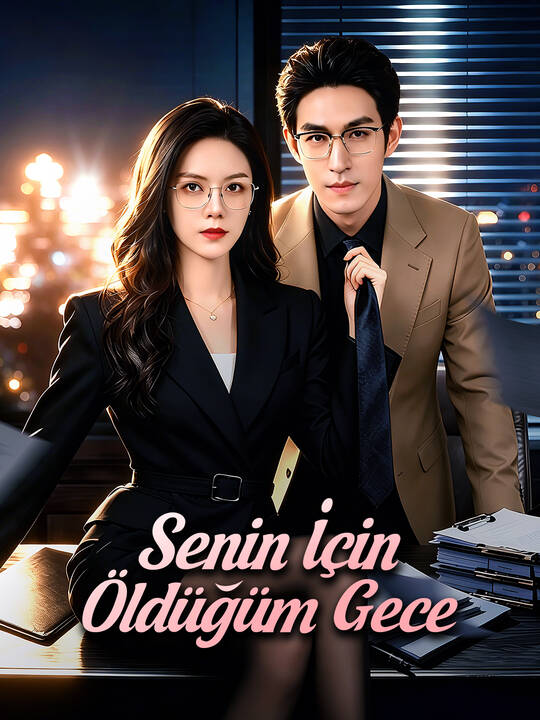 Senin İçin Öldüğüm Gece