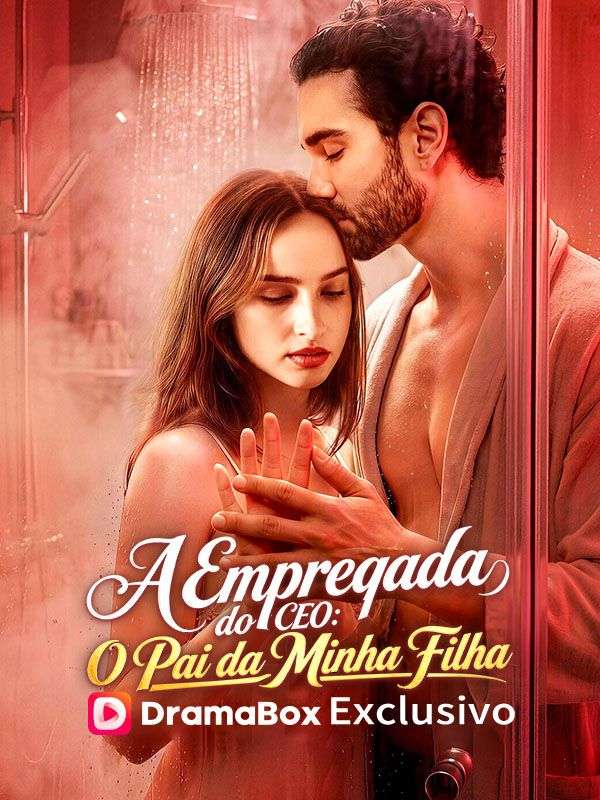 A Empregada do CEO: O Pai da Minha Filha