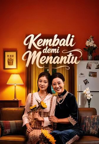 Kembali demi Menantu