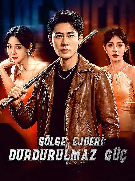 Gölge Ejderi: Durdurulmaz Güç
