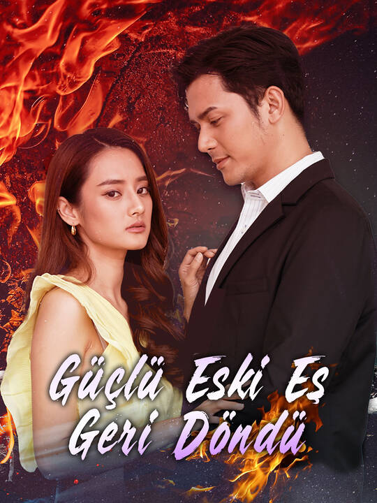 Güçlü Eski Eş Geri Döndü