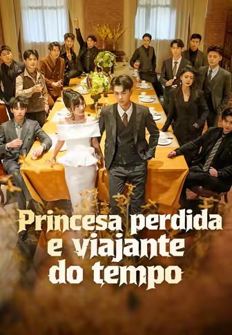 Princesa perdida e viajante do tempo