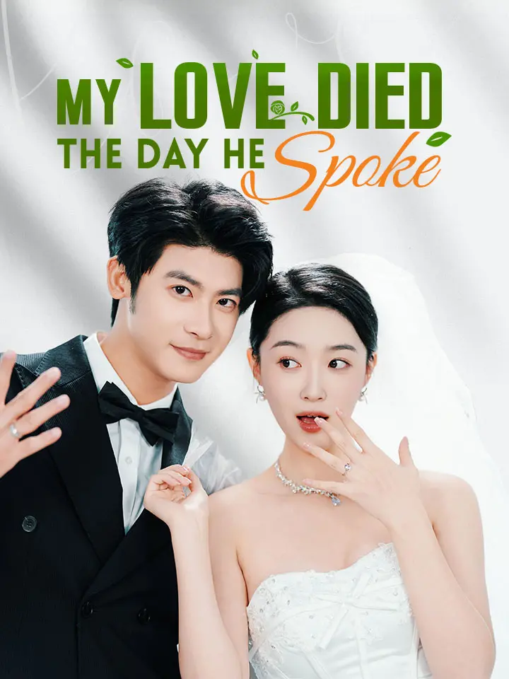My Love Died The Day He Spoke