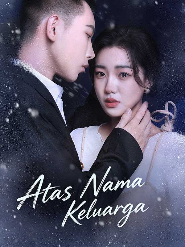 (Sulih Suara)Atas Nama Keluarga