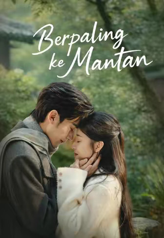 (Dub)Berpaling ke Mantan