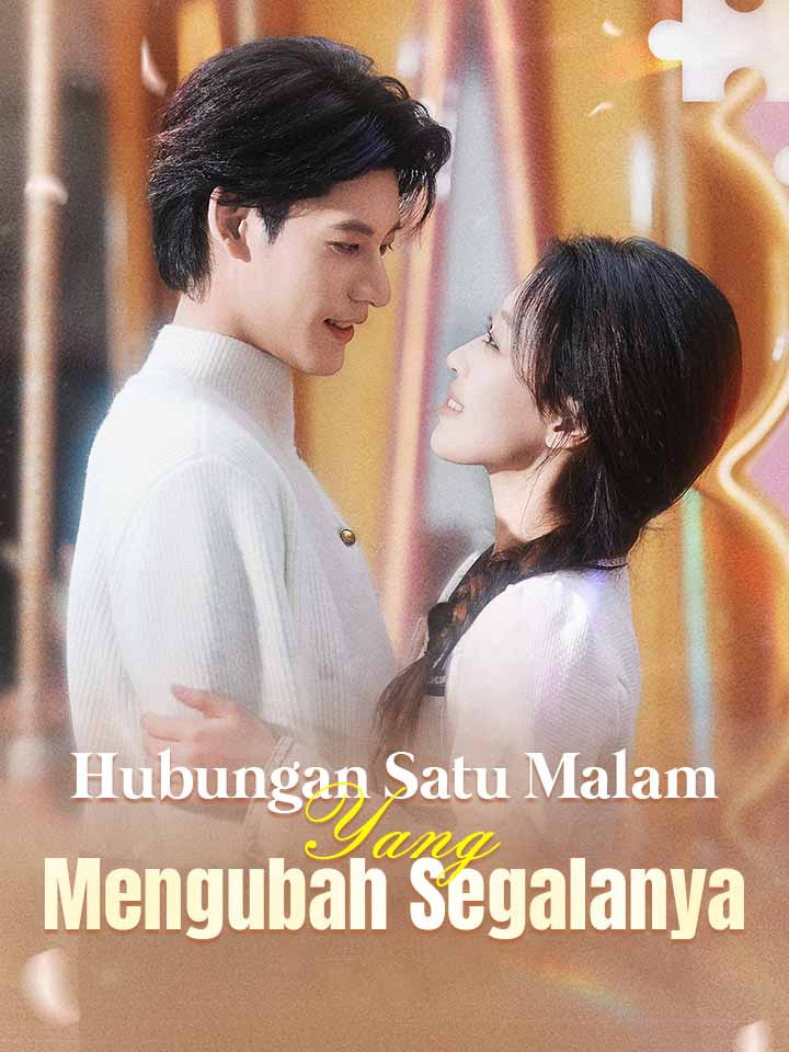 Hubungan Satu Malam Yang Mengubah Segalanya
