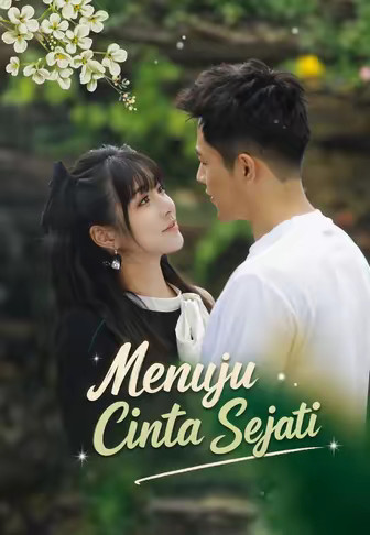 Menuju Cinta Sejati
