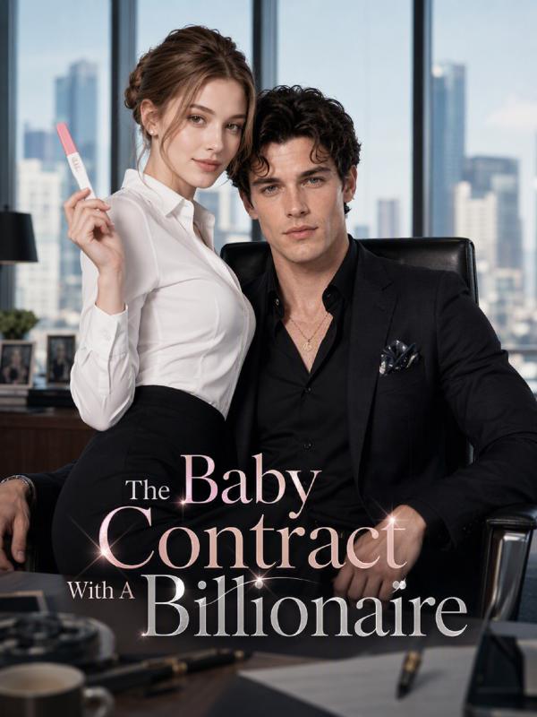 The Baby Contract With A Billionaire