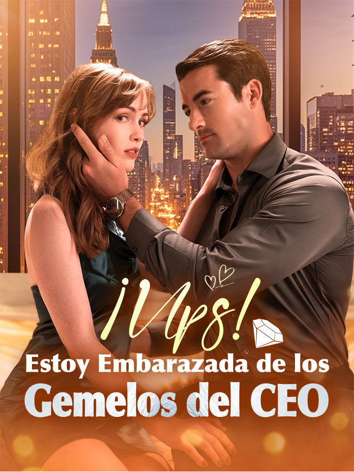 ¡Ups! Estoy Embarazada de los Gemelos del CEO