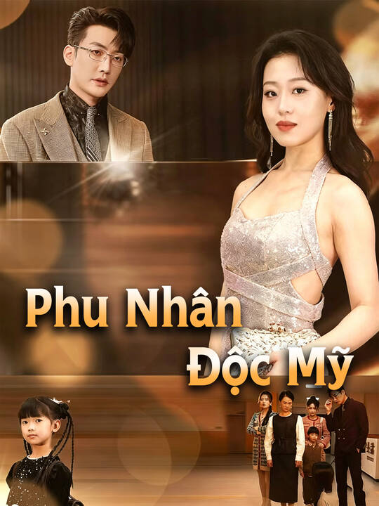 Phu Nhân Độc Mỹ