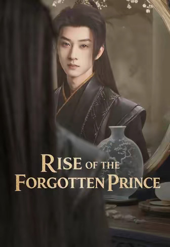 Rise of the Forgotten Prince