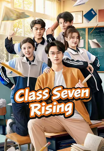 Class Seven Rising