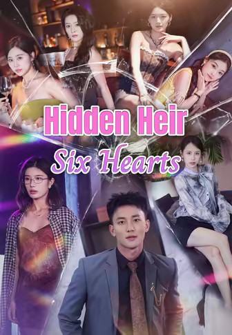 Hidden Heir Six Hearts