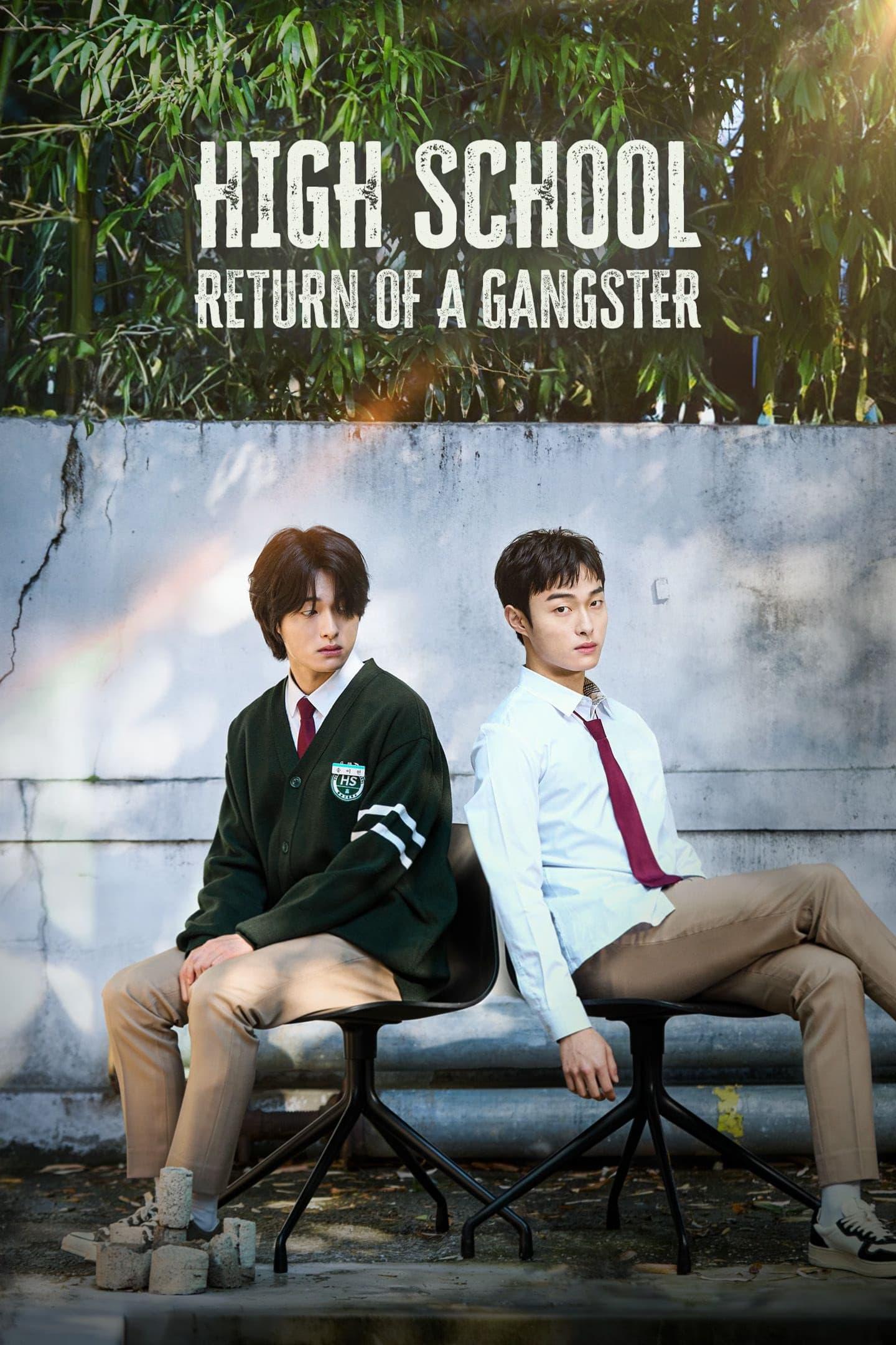 High School Return of a Gangster [Spanish] (2024)