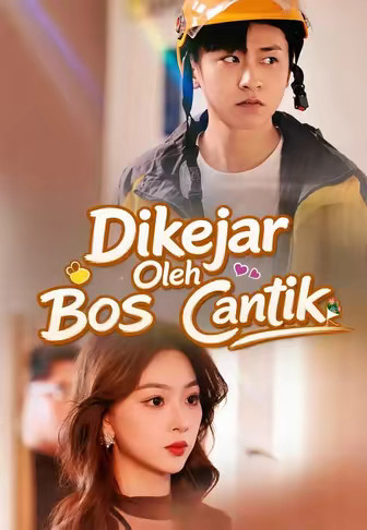 (Dub)Dikejar Oleh Bos Cantik
